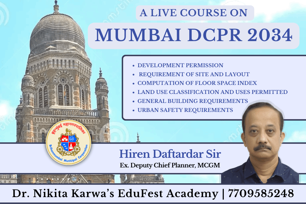 Mumbai DCPR 2034: LIVE Course with Expert Guidance course by EduFest Academy